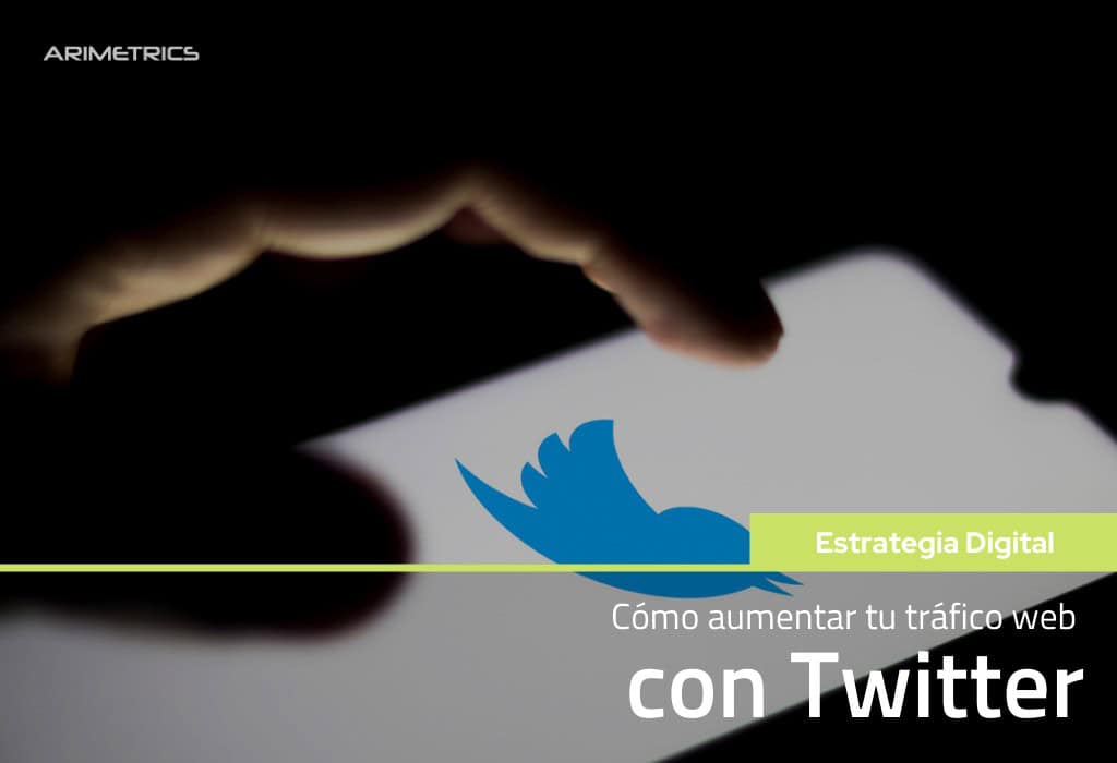 Cómo aumentar tu tráfico web con Twitter