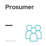What is Prosumer - Definition, meaning and examples