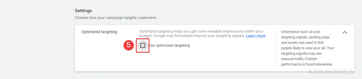 How to disable target expansion in Google Ads 4 disable optimized targeting