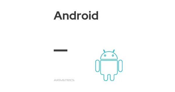 What is Android - Definition, meaning and examples