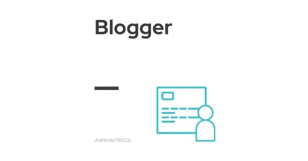 What is Blogger - Definition, meaning and examples