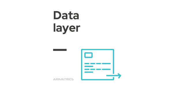 What is Data Layer - Datalayer | Definition and examples