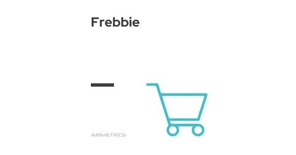 What is Freebie | Definition, Meaning and Examples