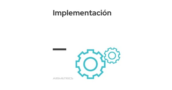 Qué es Implementación - Definición, significado y para qué sirve