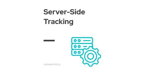 What is Server-Side Tracking | Definition, Meaning and Examples