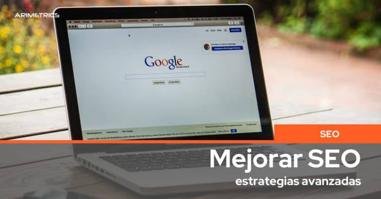 Mejorar SEO: Estrategias avanzadas