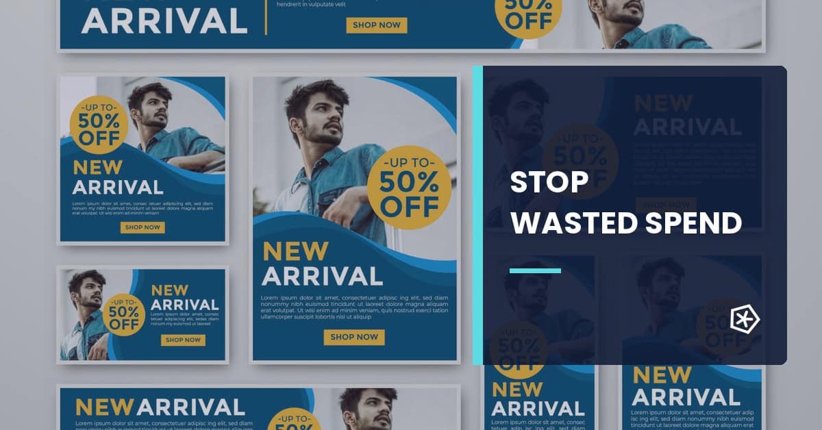Google Display campaign errors that lead to wasted advertising spend
