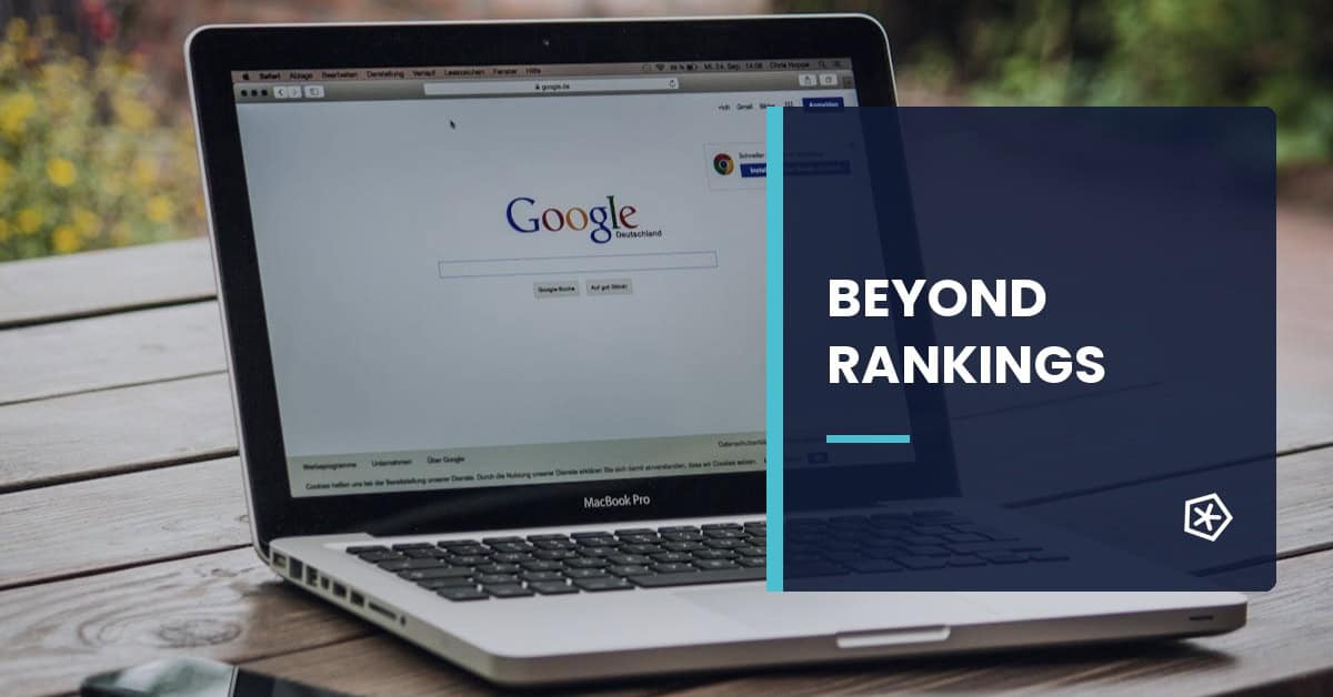 Advanced strategies to improve SEO beyond rankings