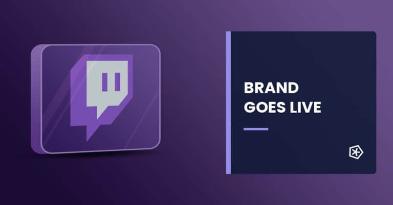 Brand advertising on Twitch for connecting with a live audience